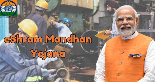 eShram Mandhan Yojana