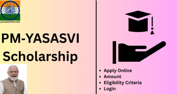 PM-YASASVI Scholarship