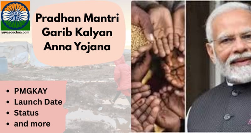Pradhan Mantri Garib Kalyan Anna Yojana