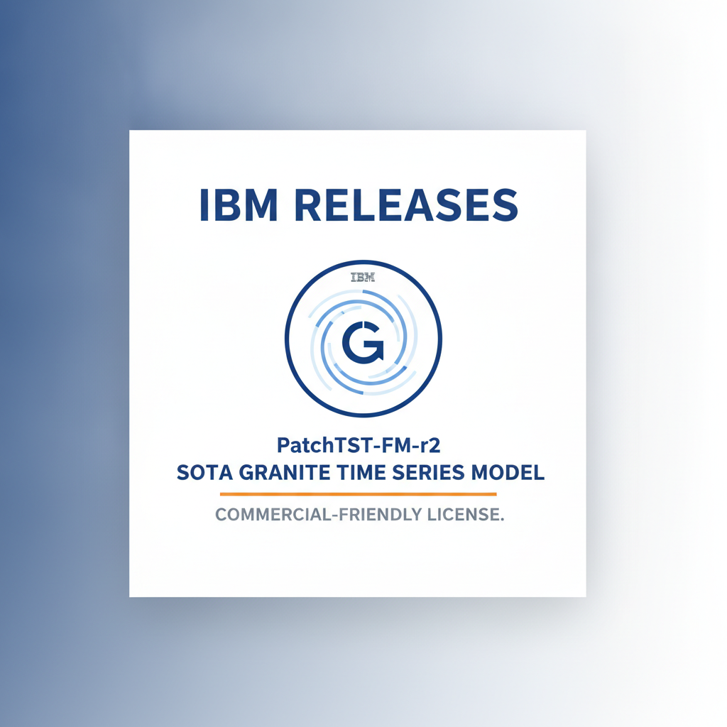 IBM lance Granite Time Series PatchTST-FM-r2 : l'IA prédictive PME