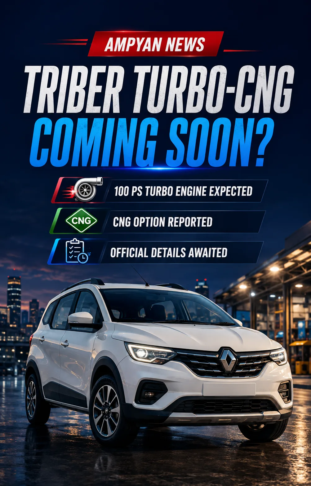 Renault Triber Turbo-CNG Spotted Testing; Launch Expected Soon  AMPYAN News | 1-minute read