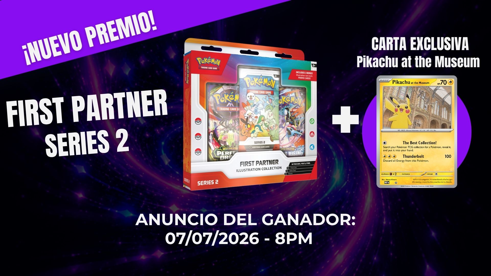 FIRST PARTNER SERIES 2 + CARTA EXCLUSIVA PIKACHU AT THE MUSEUM
