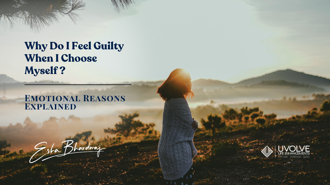 /why-do-i-feel-guilty-when-i-choose-myself