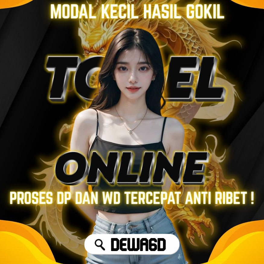 DEWA6D 🖍 Konsistensi Bandar Togel Online Deposit 10 Ribu Pilihan Utama Link Toto 4D Terbaik image 1