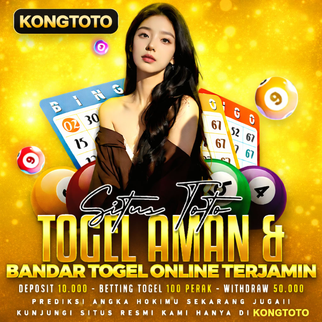 KONGTOTO ✈️ Bandar Situs Togel Online 4D Pasaran Terlengkap HK Pools & Toto Macau Resmi