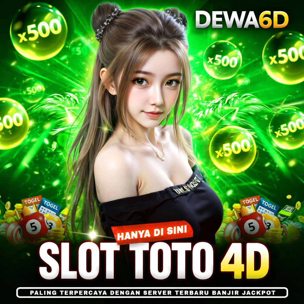 DEWA6D ✈ Situs Slot Toto Online Terpercaya Link No #1 Bandar Togel 4D Terbesar