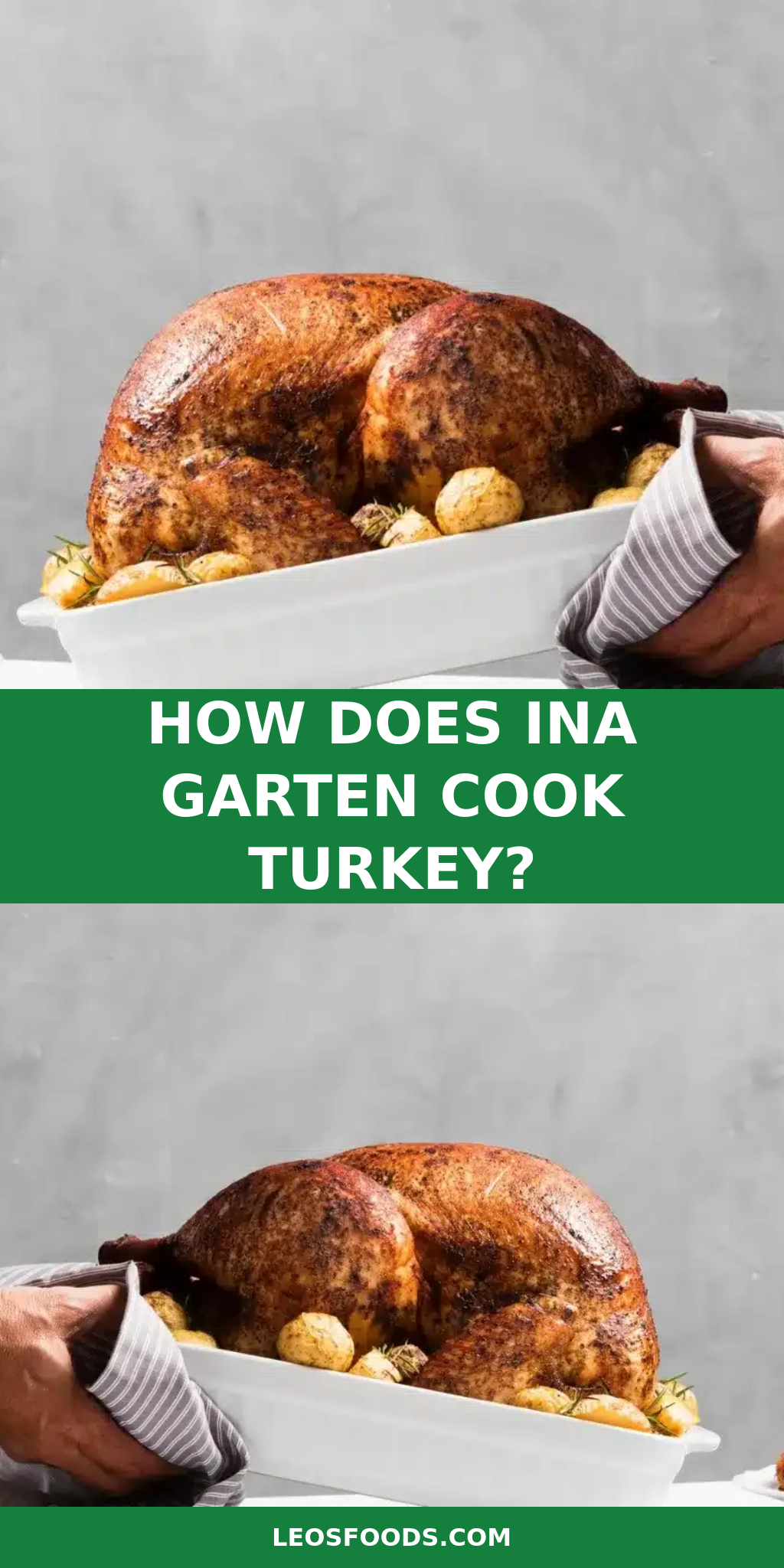 How Does Ina Garten Cook Turkey?