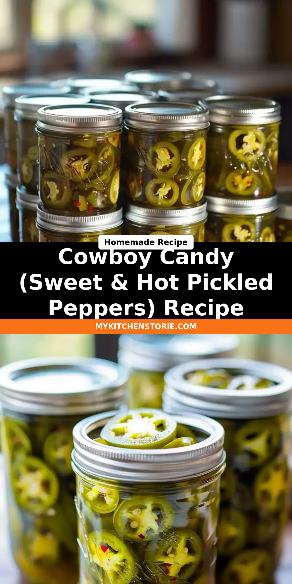 Cowboy Candy (Sweet & Hot Pickled Peppers) Recipe