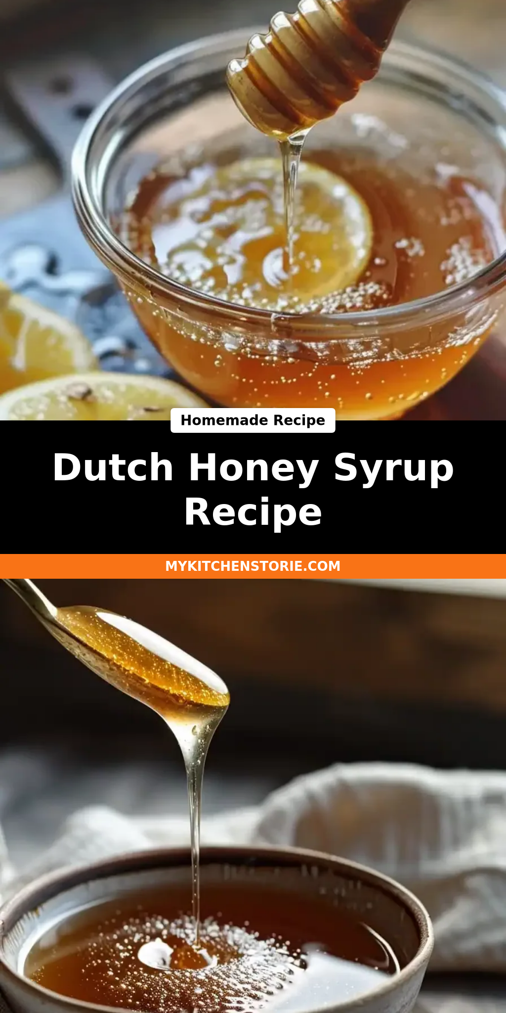 Dutch Honey Syrup Recipe