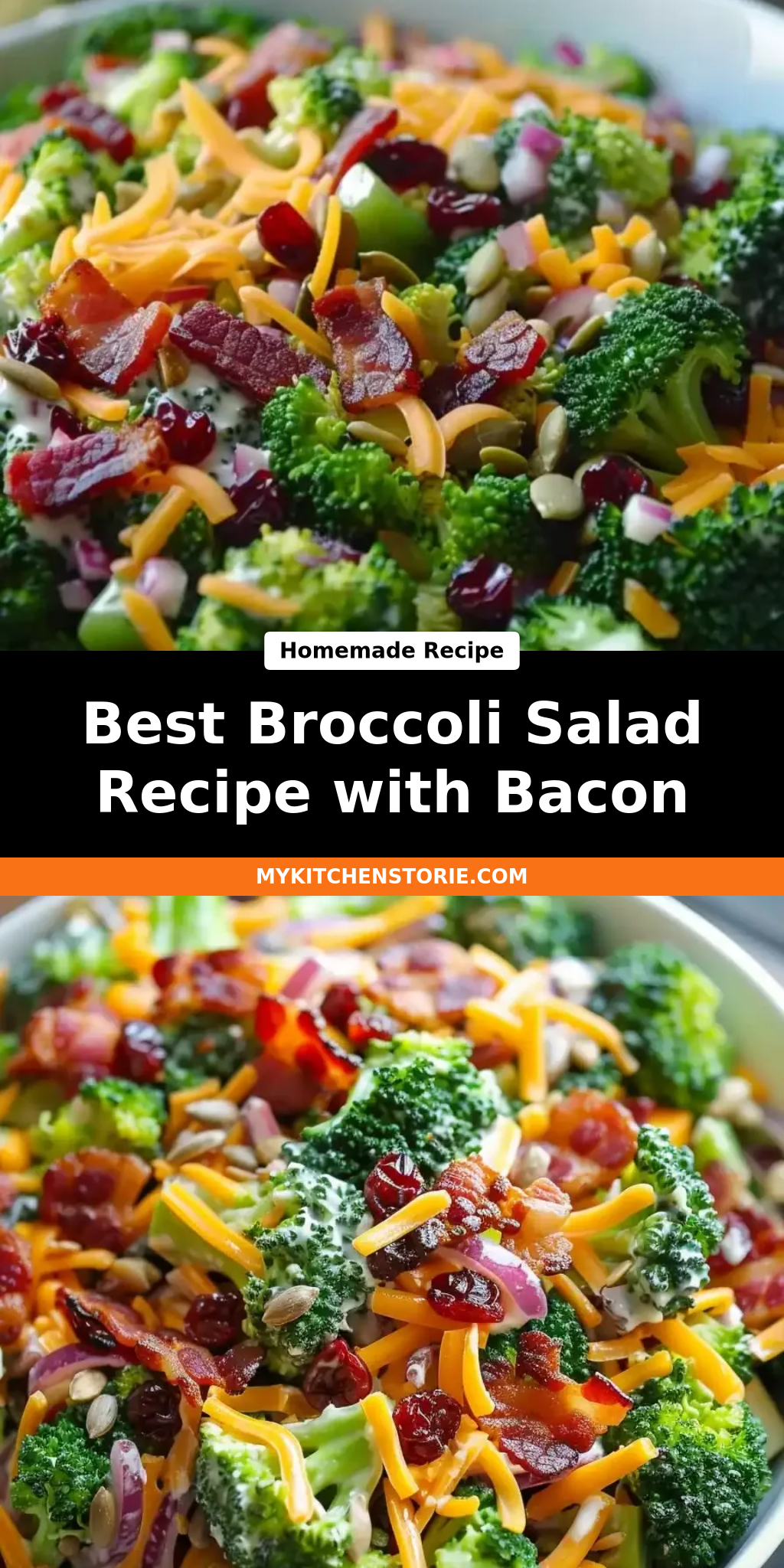 Best Broccoli Salad Recipe with Bacon