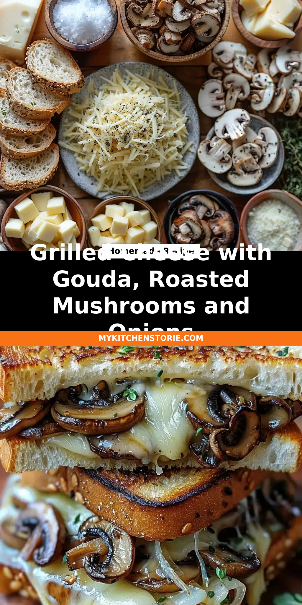 Grilled Cheese with Gouda, Roasted Mushrooms and Onions