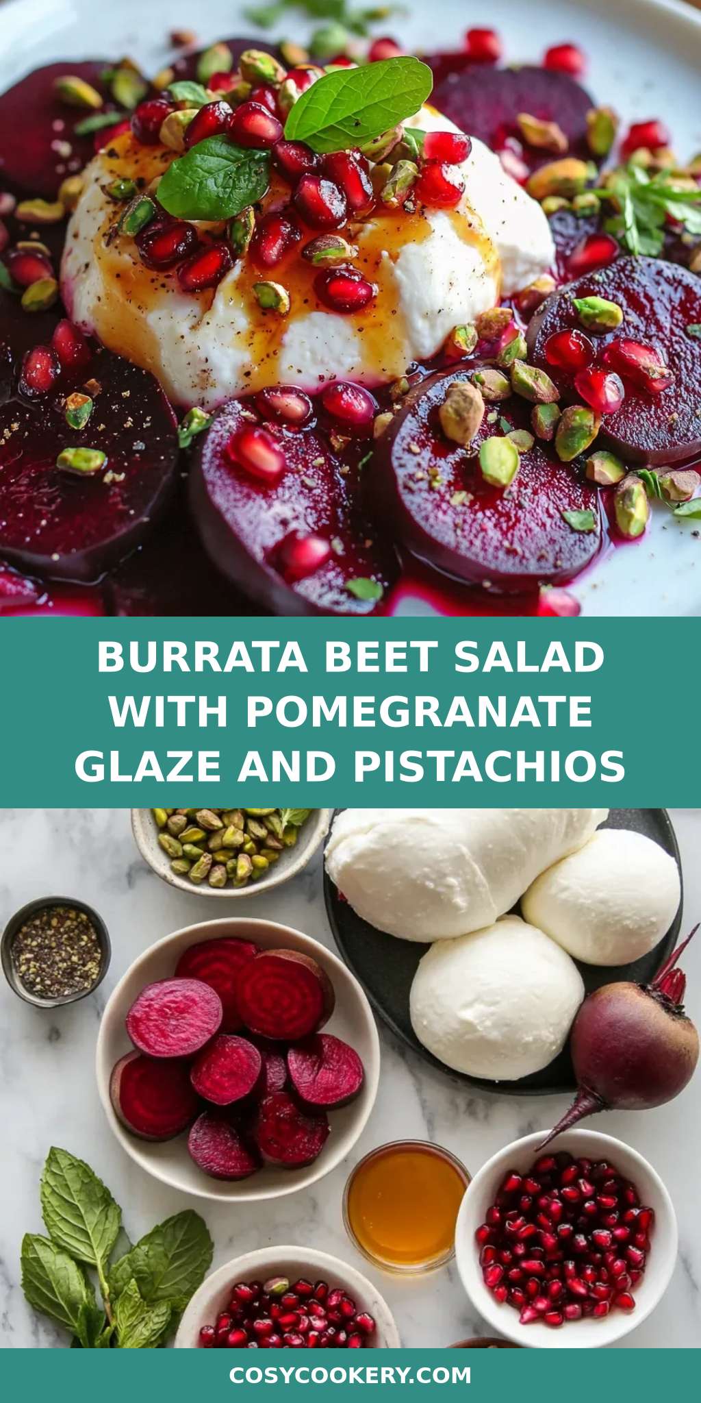 Burrata Beet Salad with Pomegranate Glaze and Pistachios