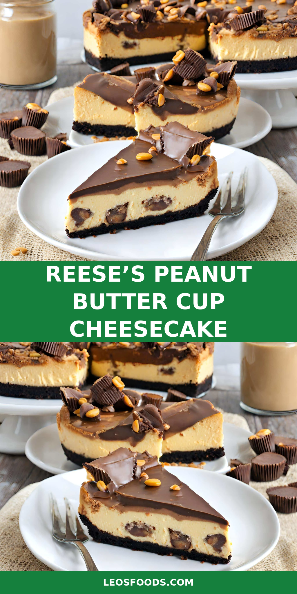 Reese’s Peanut Butter Cup Cheesecake