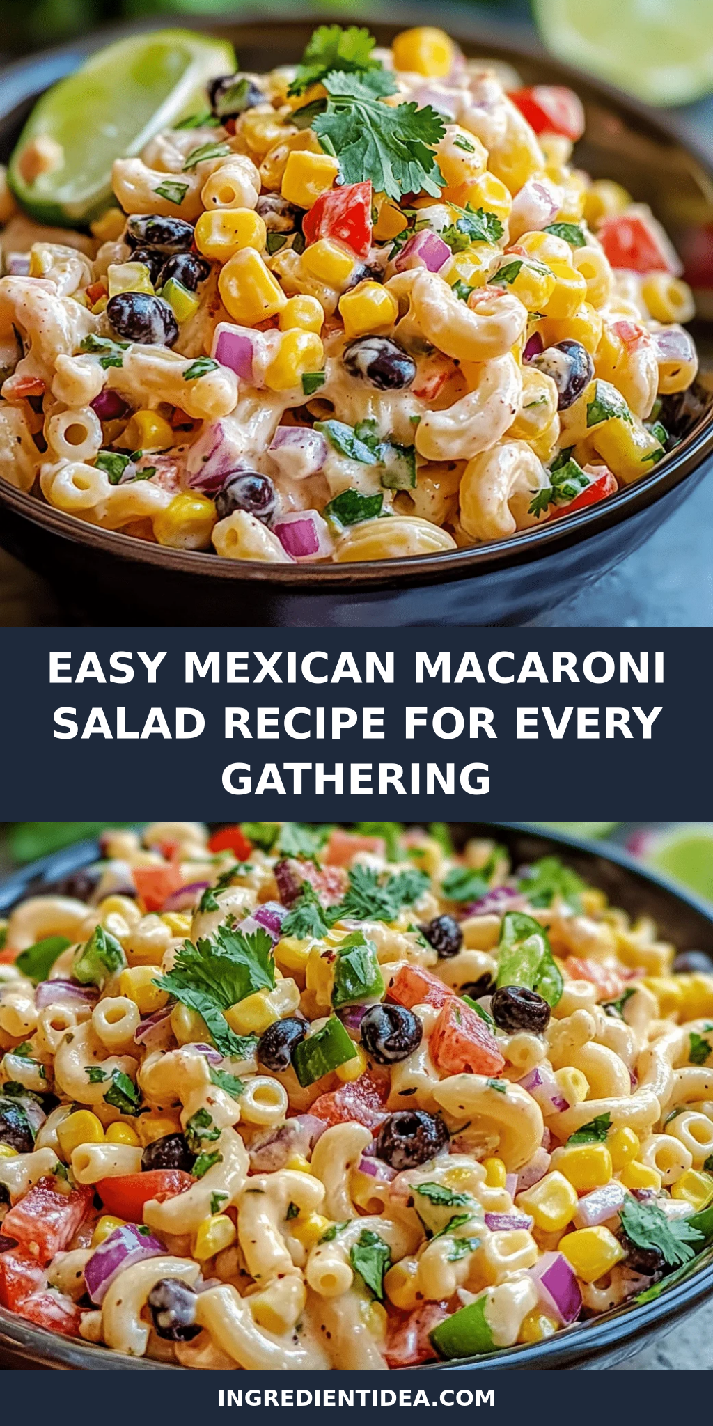 Easy Mexican Macaroni Salad Recipe for Every Gathering