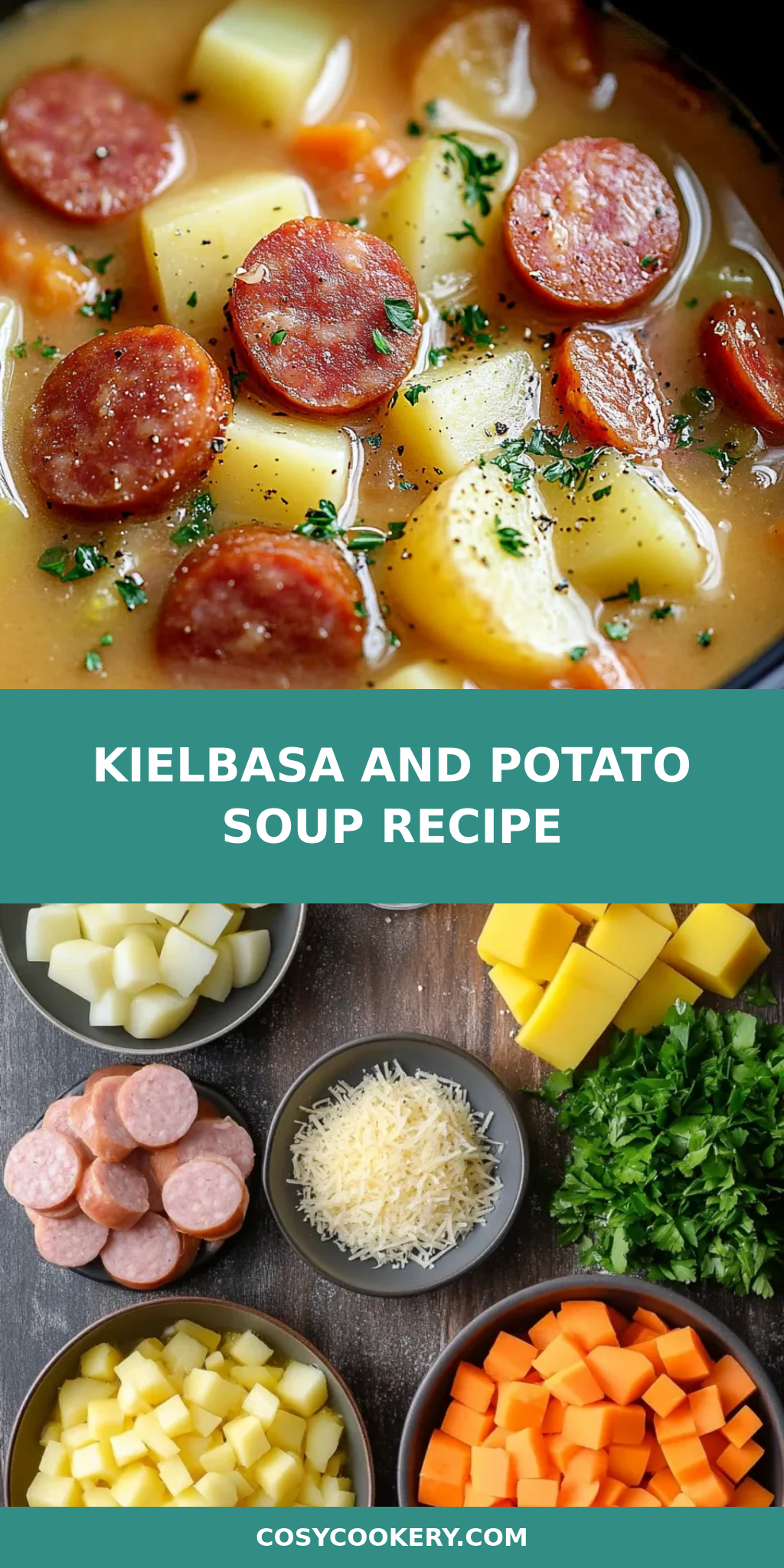 Kielbasa and Potato Soup Recipe