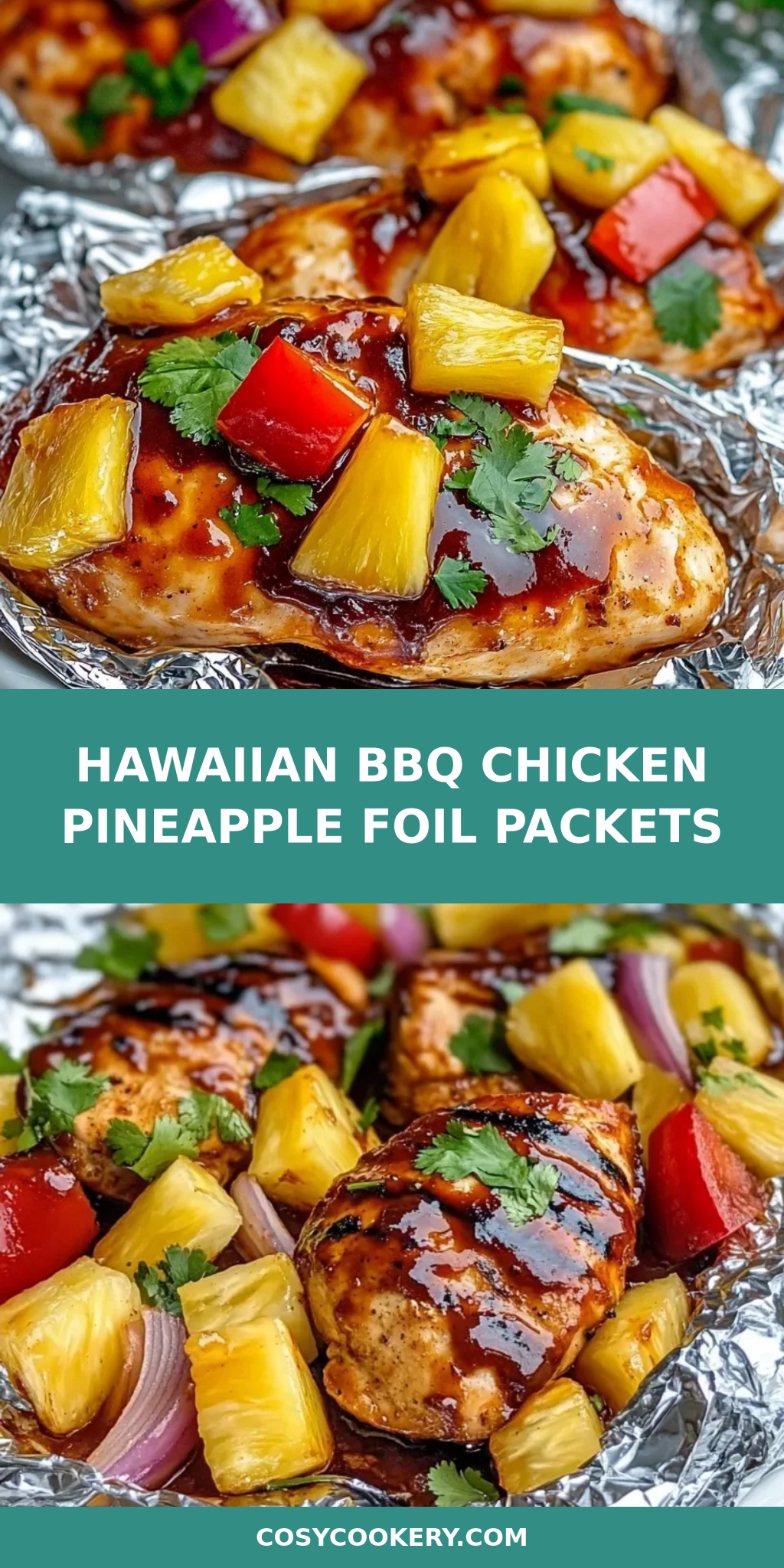 Hawaiian BBQ Chicken Pineapple Foil Packets