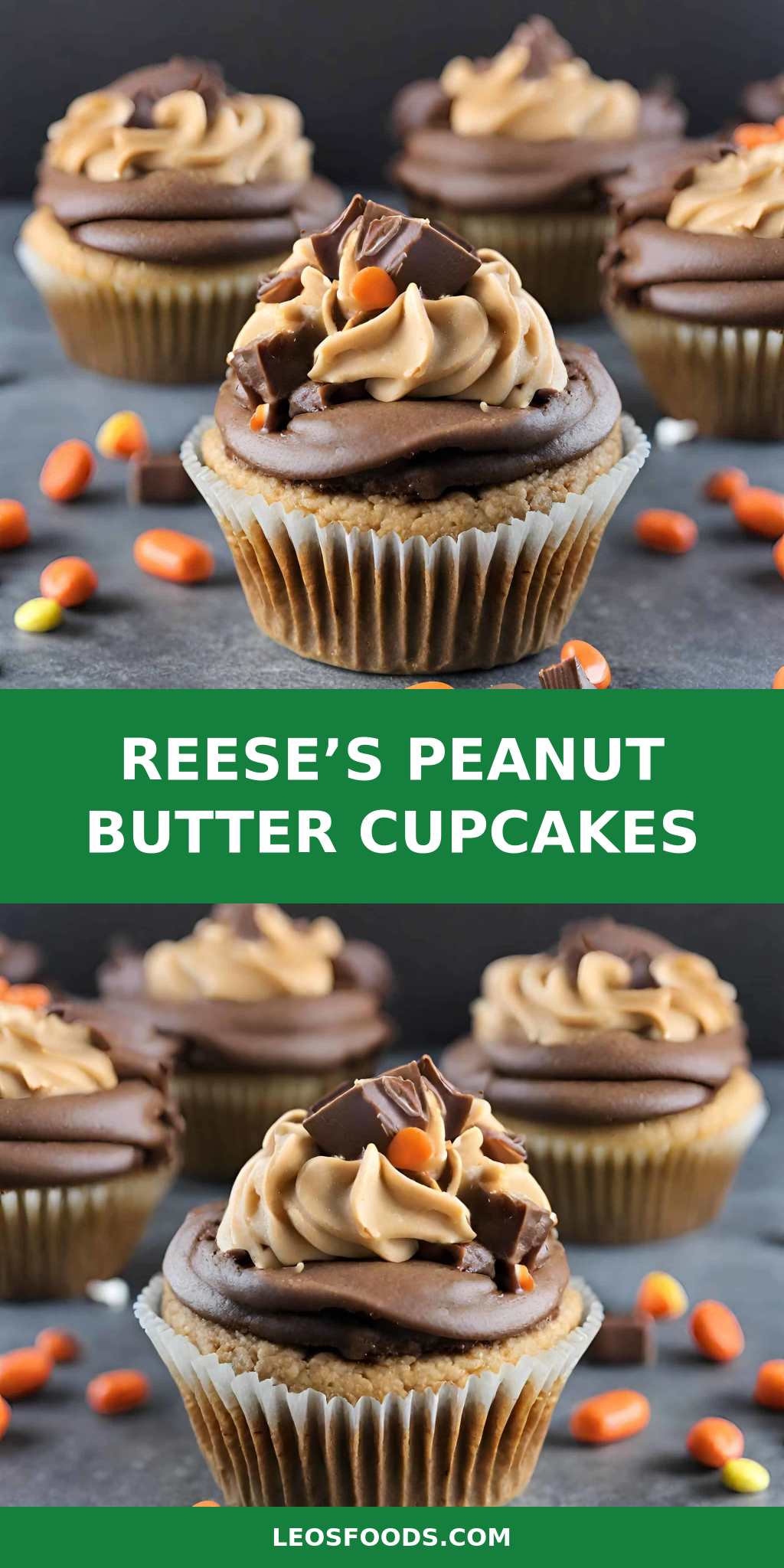 REESE’S PEANUT BUTTER CUPCAKES