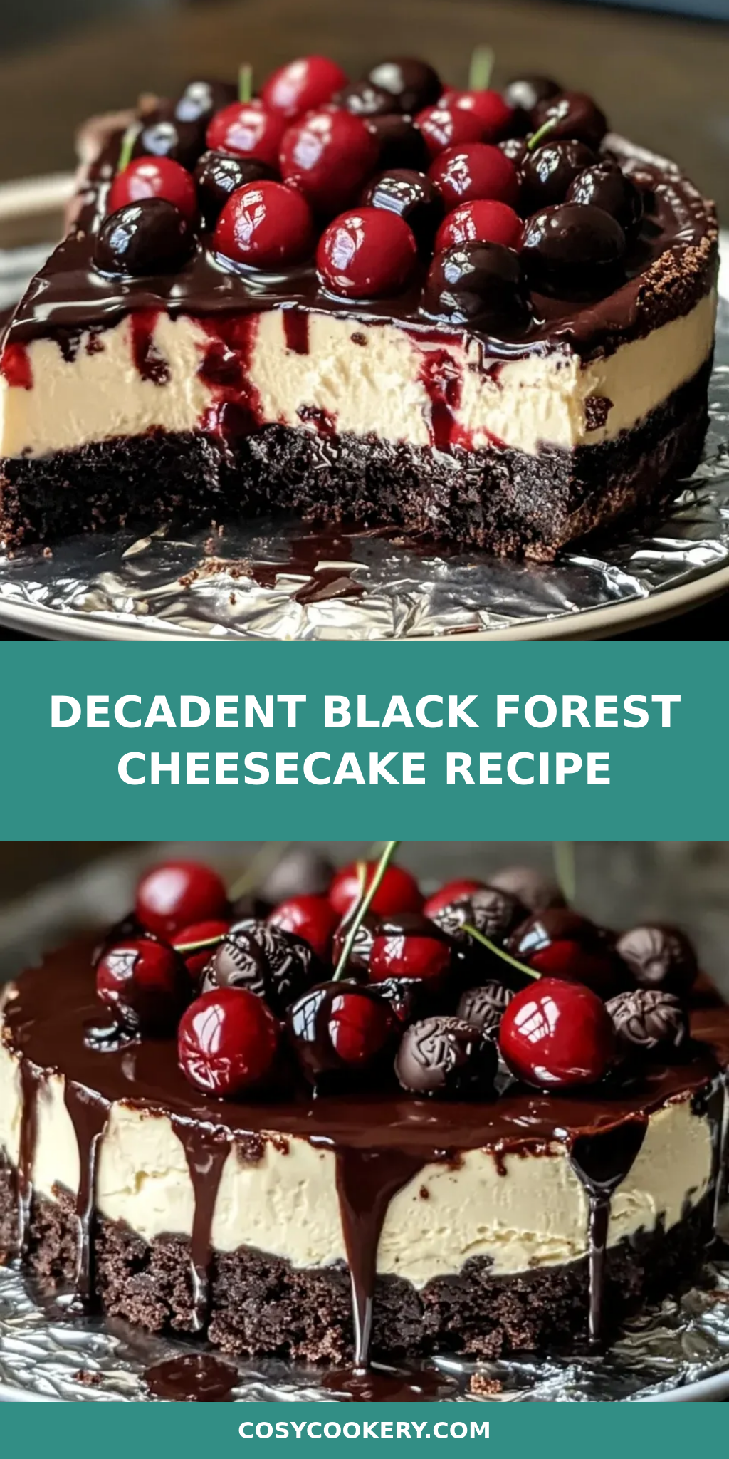 Decadent Black Forest Cheesecake Recipe