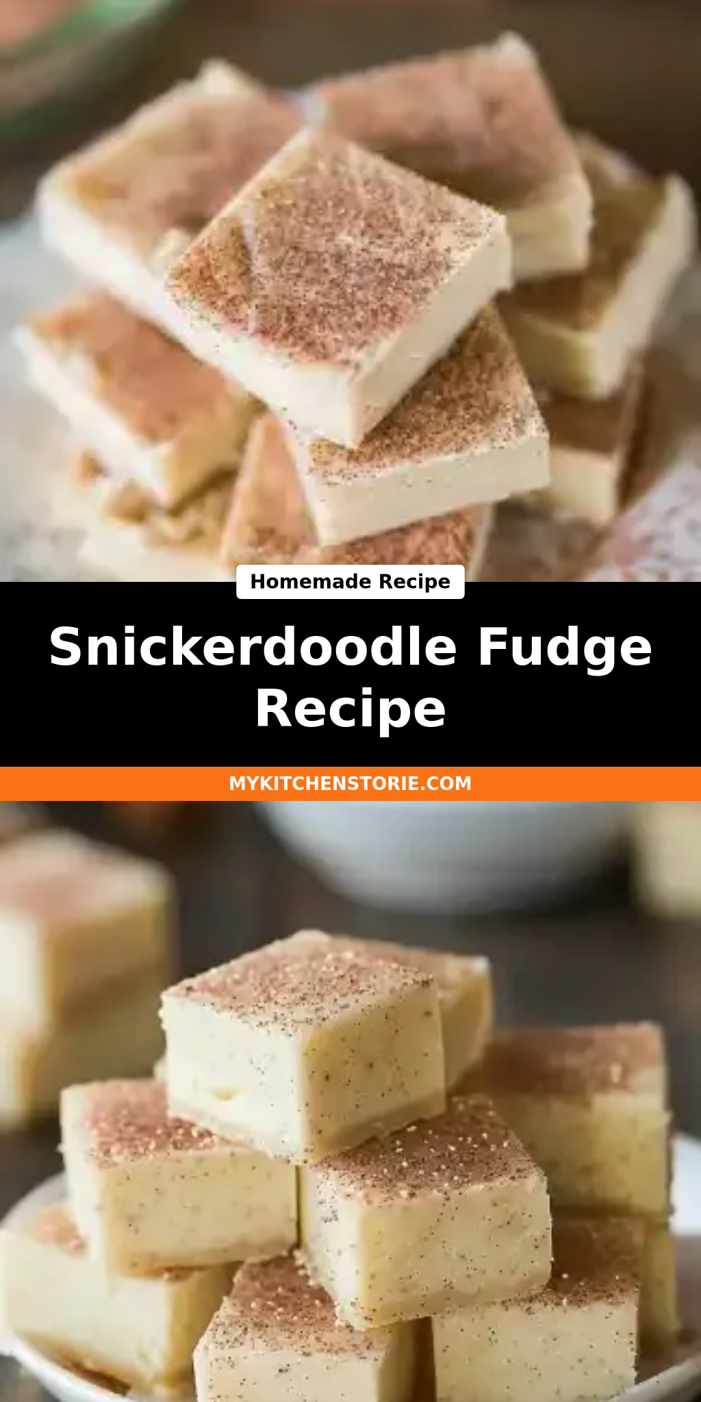 Snickerdoodle Fudge Recipe