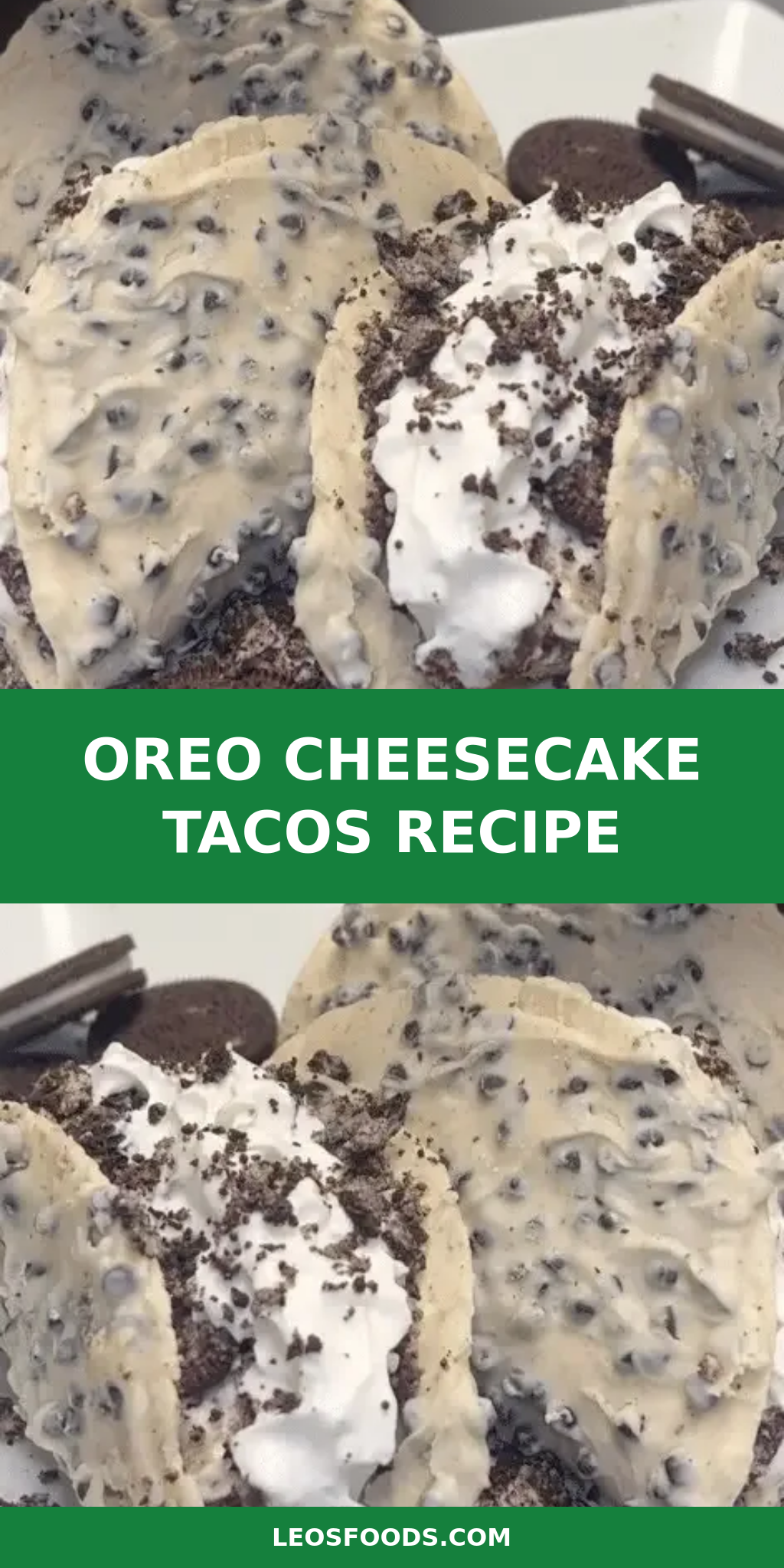 Oreo Cheesecake Tacos Recipe