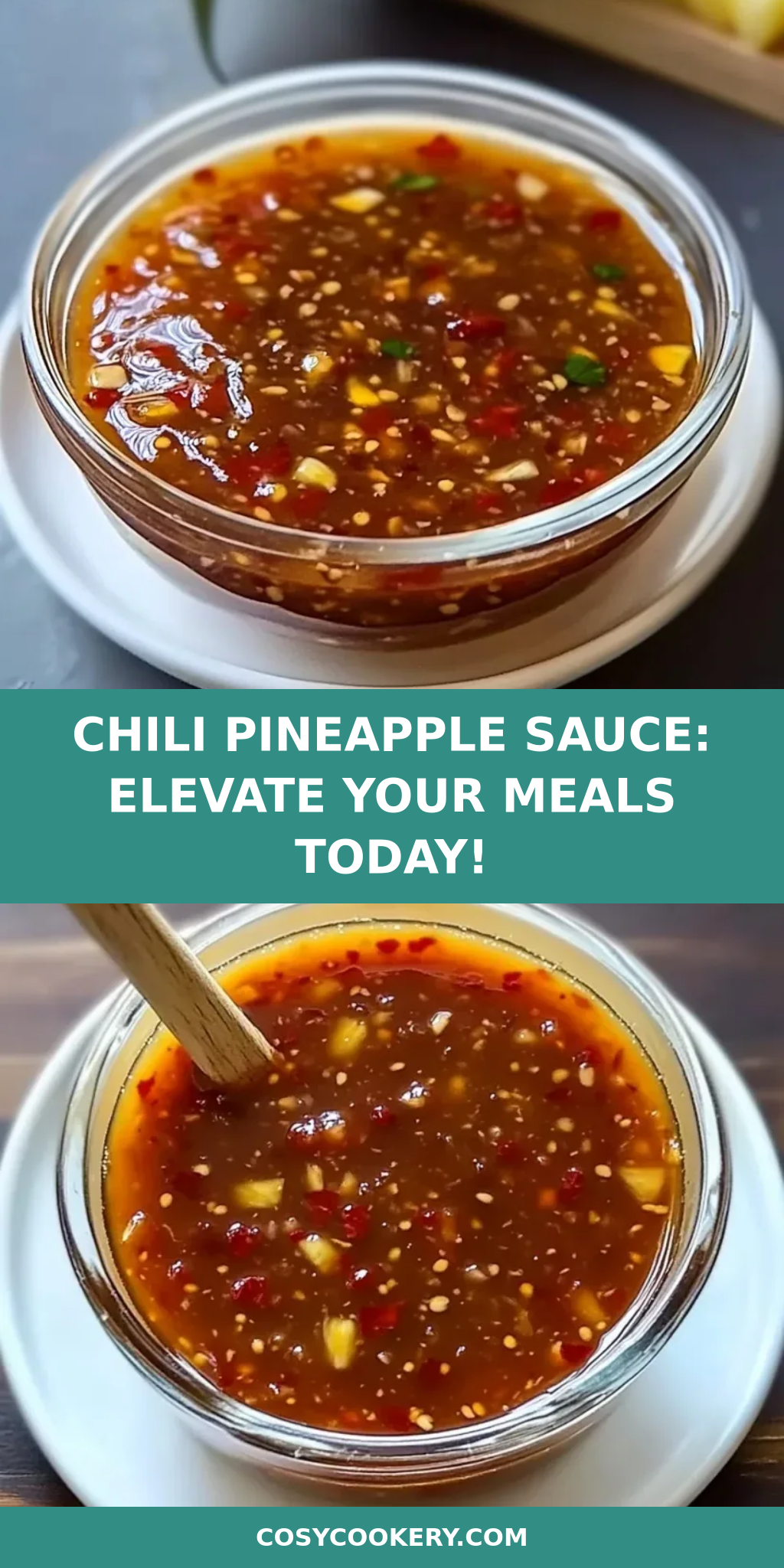 Chili Pineapple Sauce: Elevate Your Meals Today!
