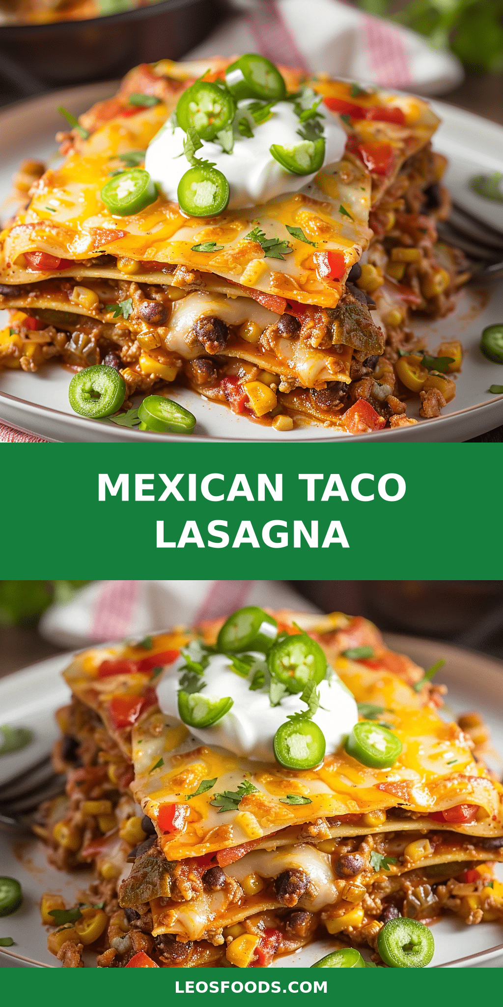 Mexican Taco Lasagna