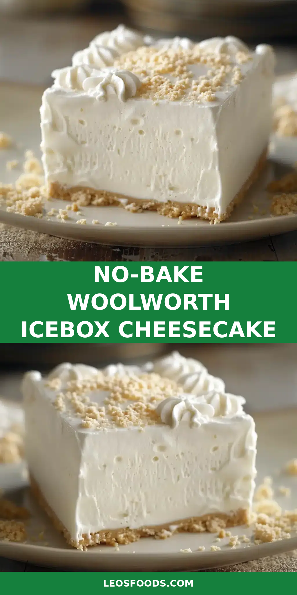 No-Bake Woolworth Icebox Cheesecake