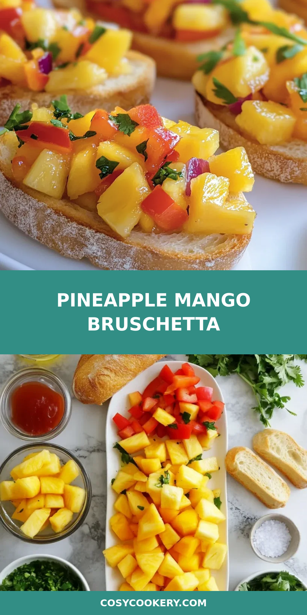Pineapple Mango Bruschetta