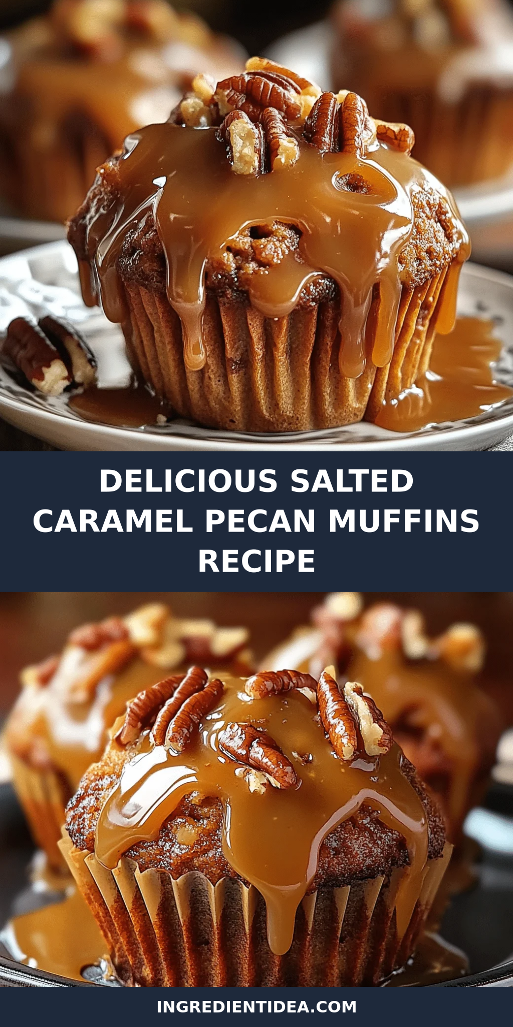 Delicious Salted Caramel Pecan Muffins Recipe