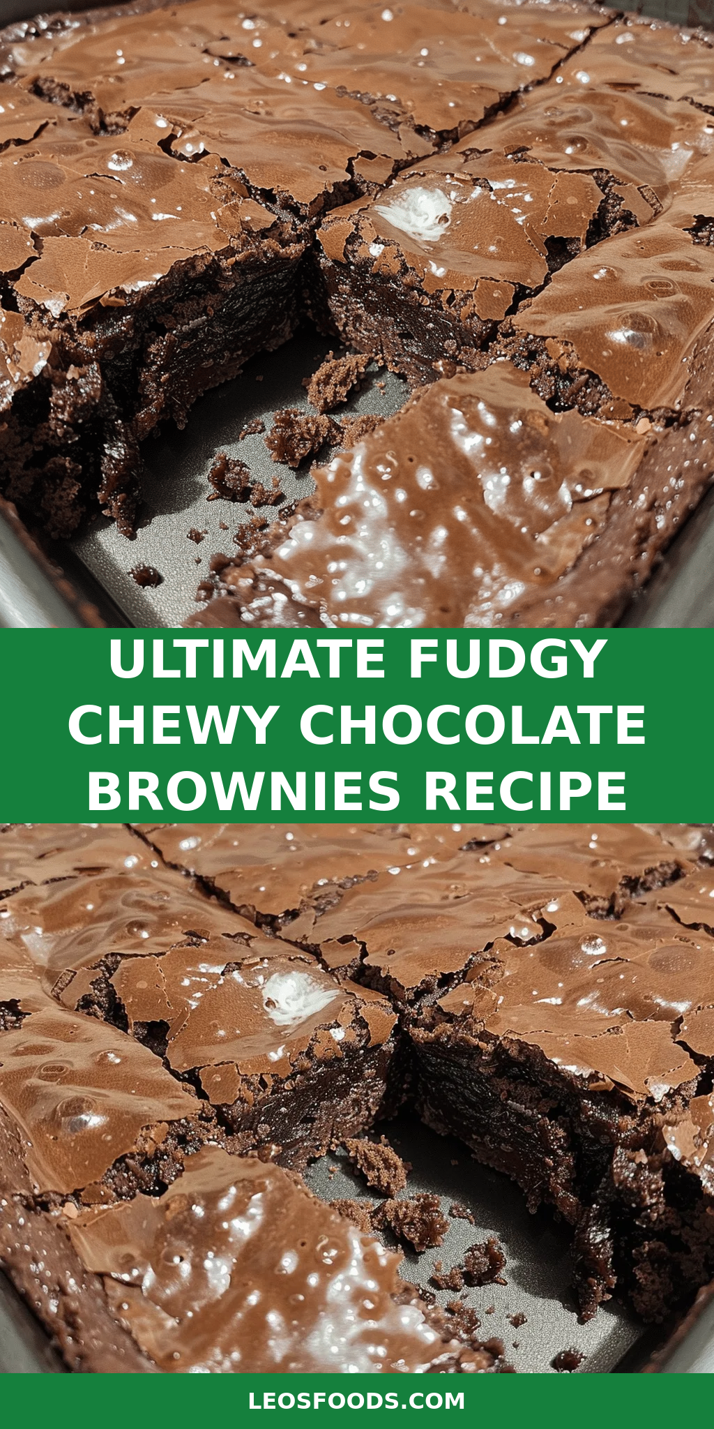 Ultimate Fudgy Chewy Chocolate Brownies Recipe