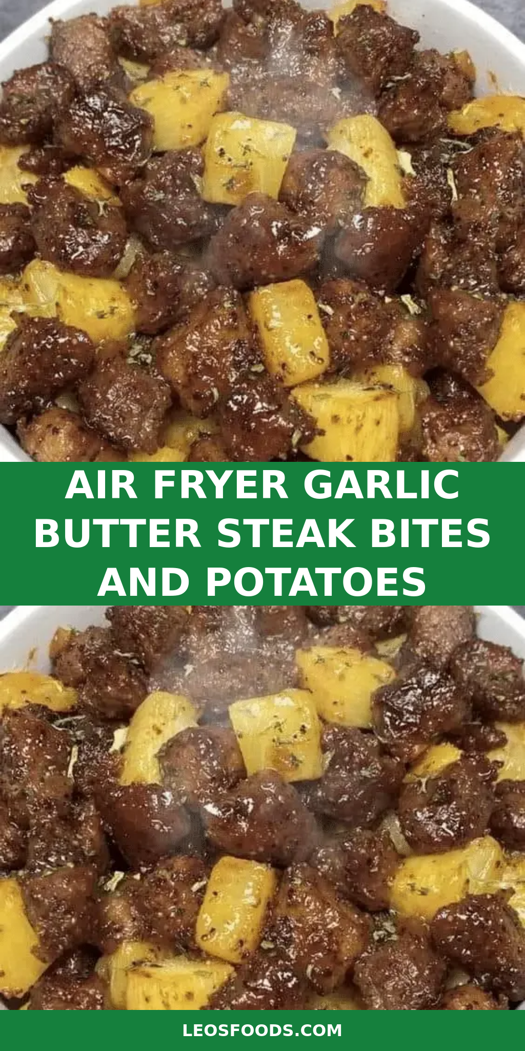 Air Fryer Garlic Butter Steak Bites and Potatoes