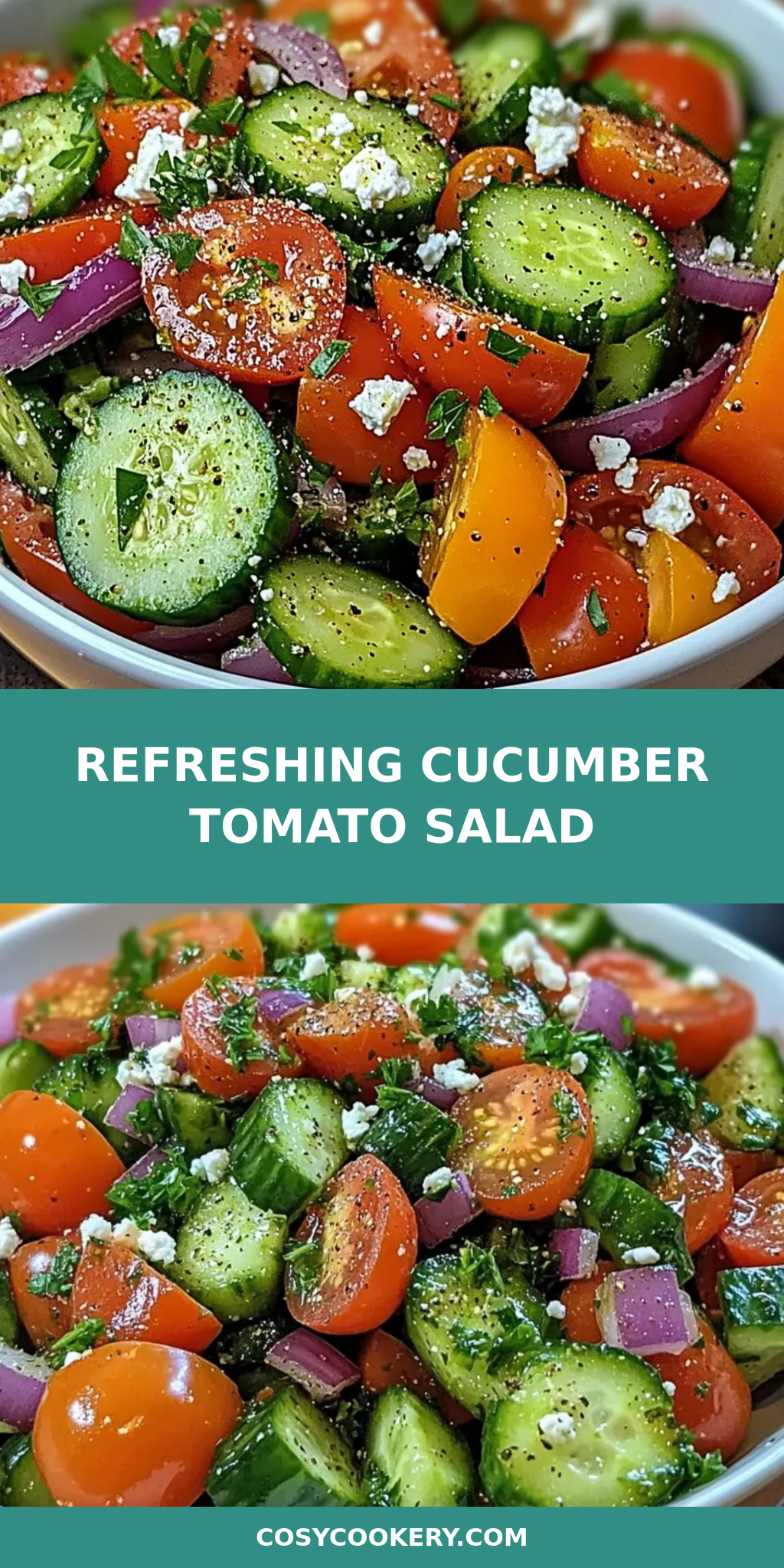Refreshing Cucumber Tomato Salad
