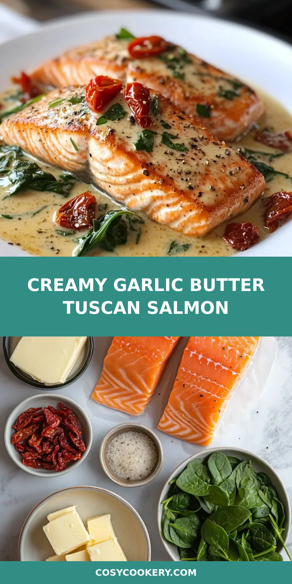 Creamy Garlic Butter Tuscan Salmon