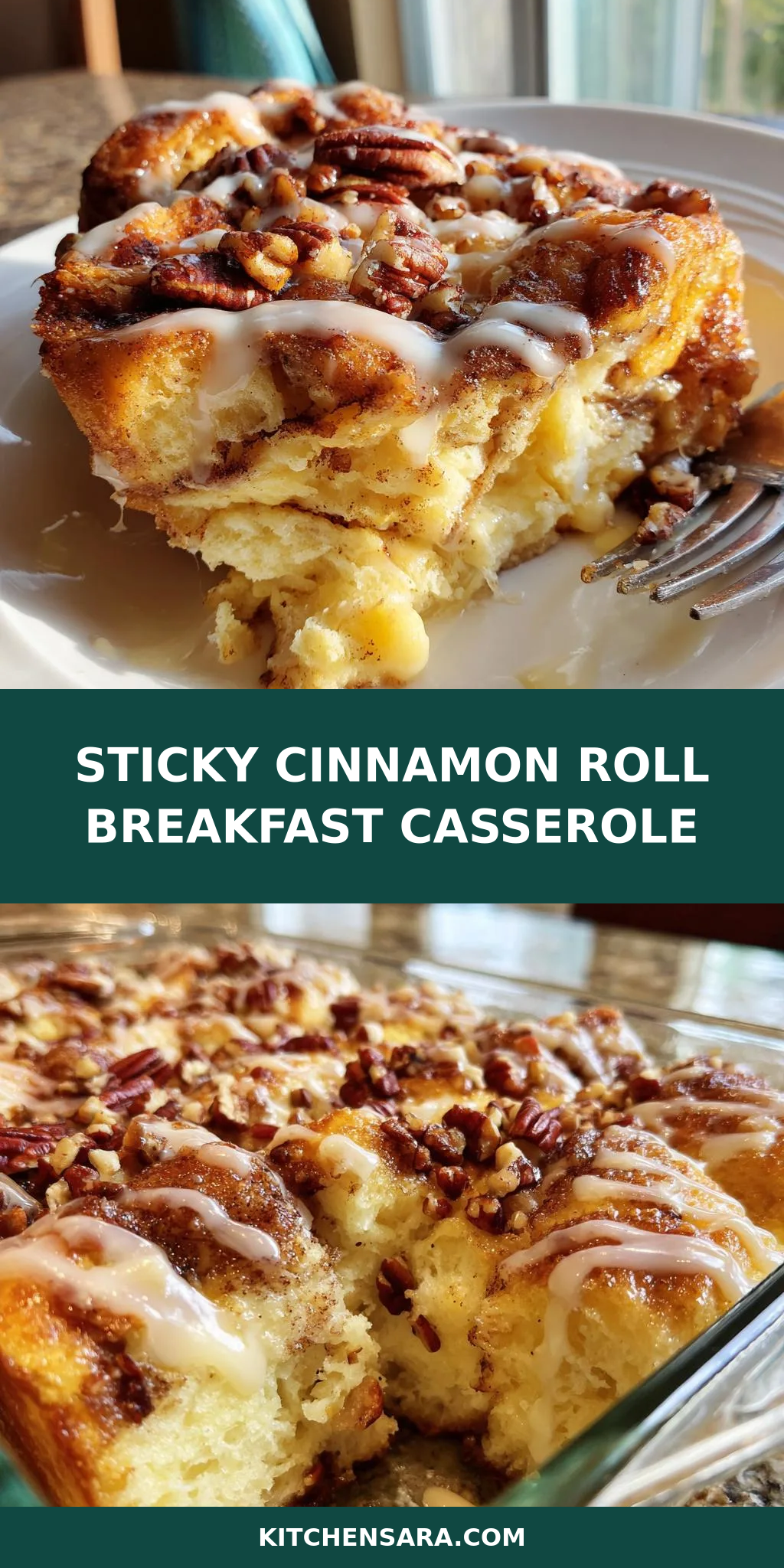 Sticky Cinnamon Roll Breakfast Casserole