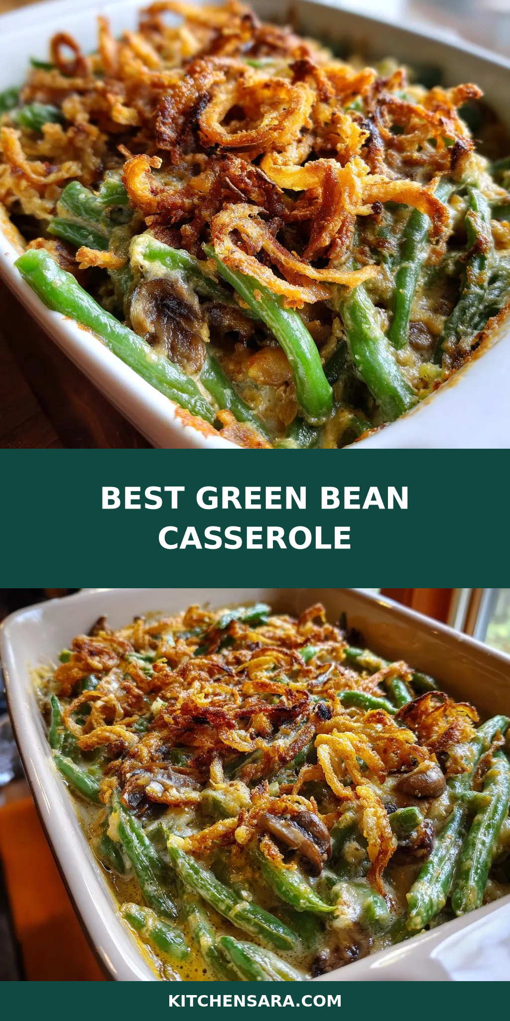 Best Green Bean Casserole