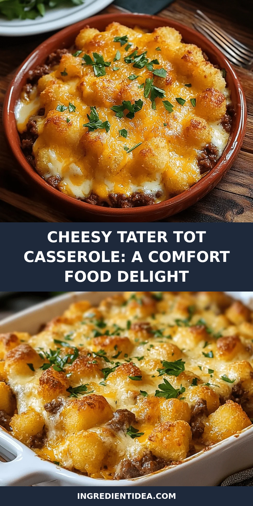 Cheesy Tater Tot Casserole: A Comfort Food Delight