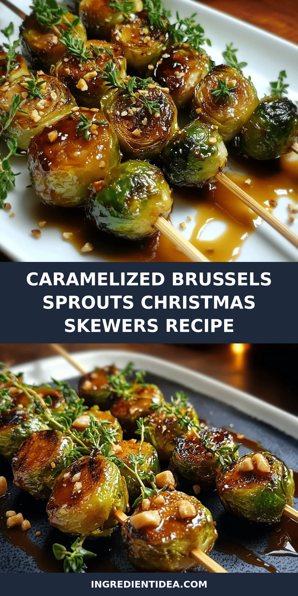 Caramelized Brussels Sprouts Christmas Skewers Recipe