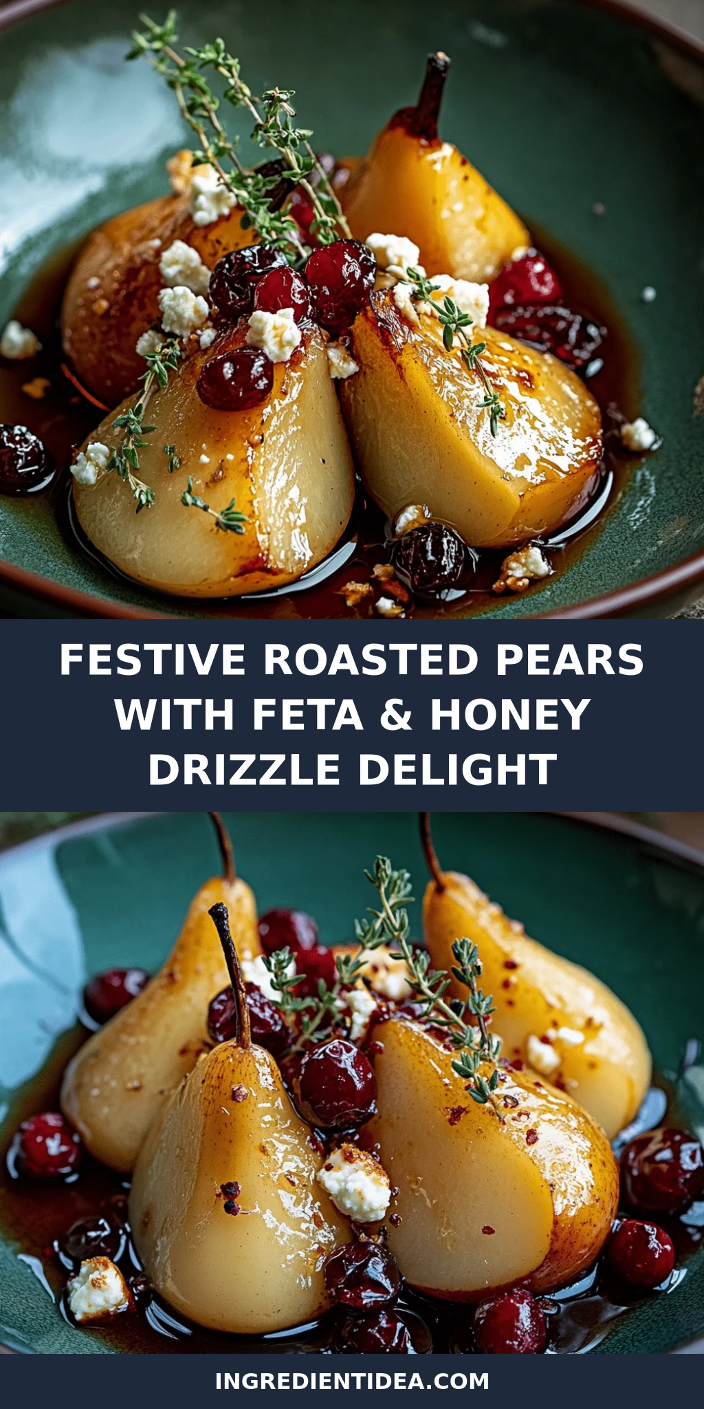 Festive Roasted Pears with Feta & Honey Drizzle Delight