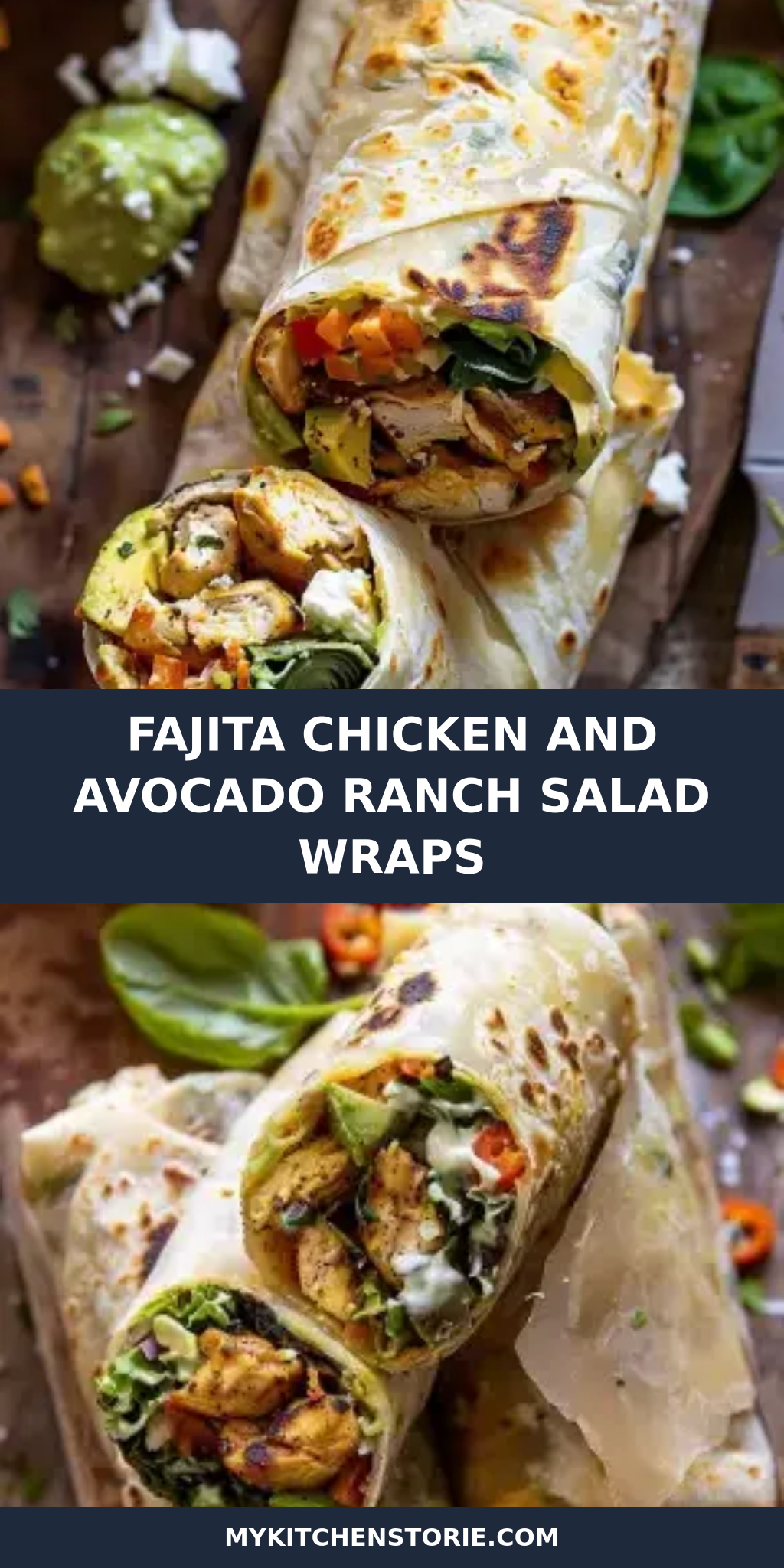 Fajita Chicken and Avocado Ranch Salad Wraps