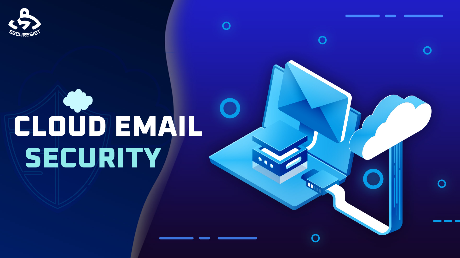 Cloud Email Security: Protecting Modern Communication in a Cloud-First World