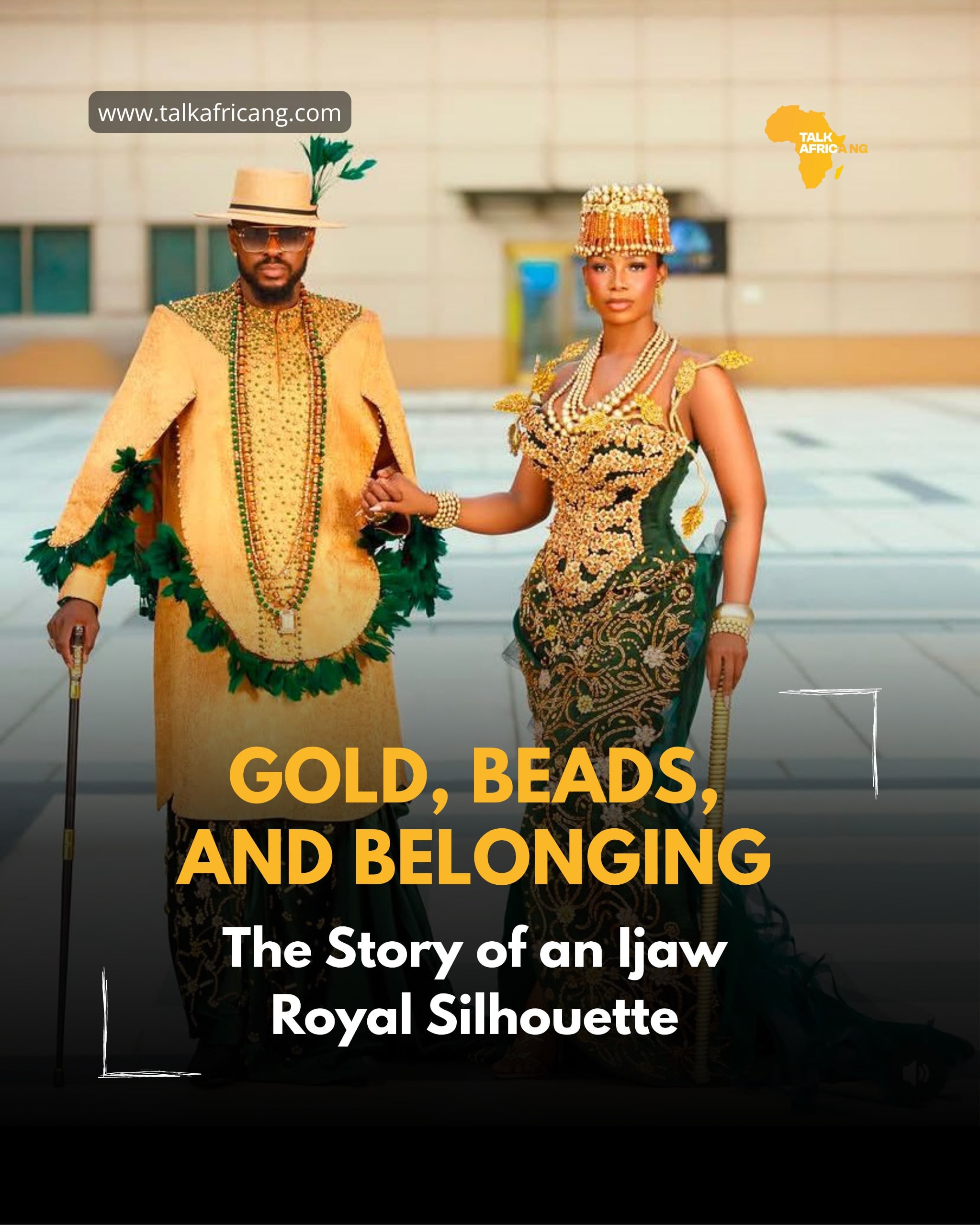 Gold, Beads, and Belonging: The Story of an Ijaw Royal Silhouette
