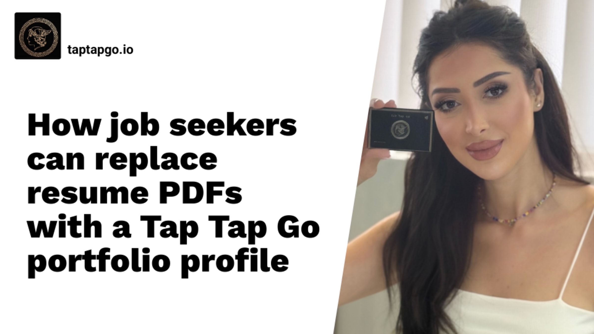 How job seekers can replace resume PDFs with a Tap Tap Go portfolio profile