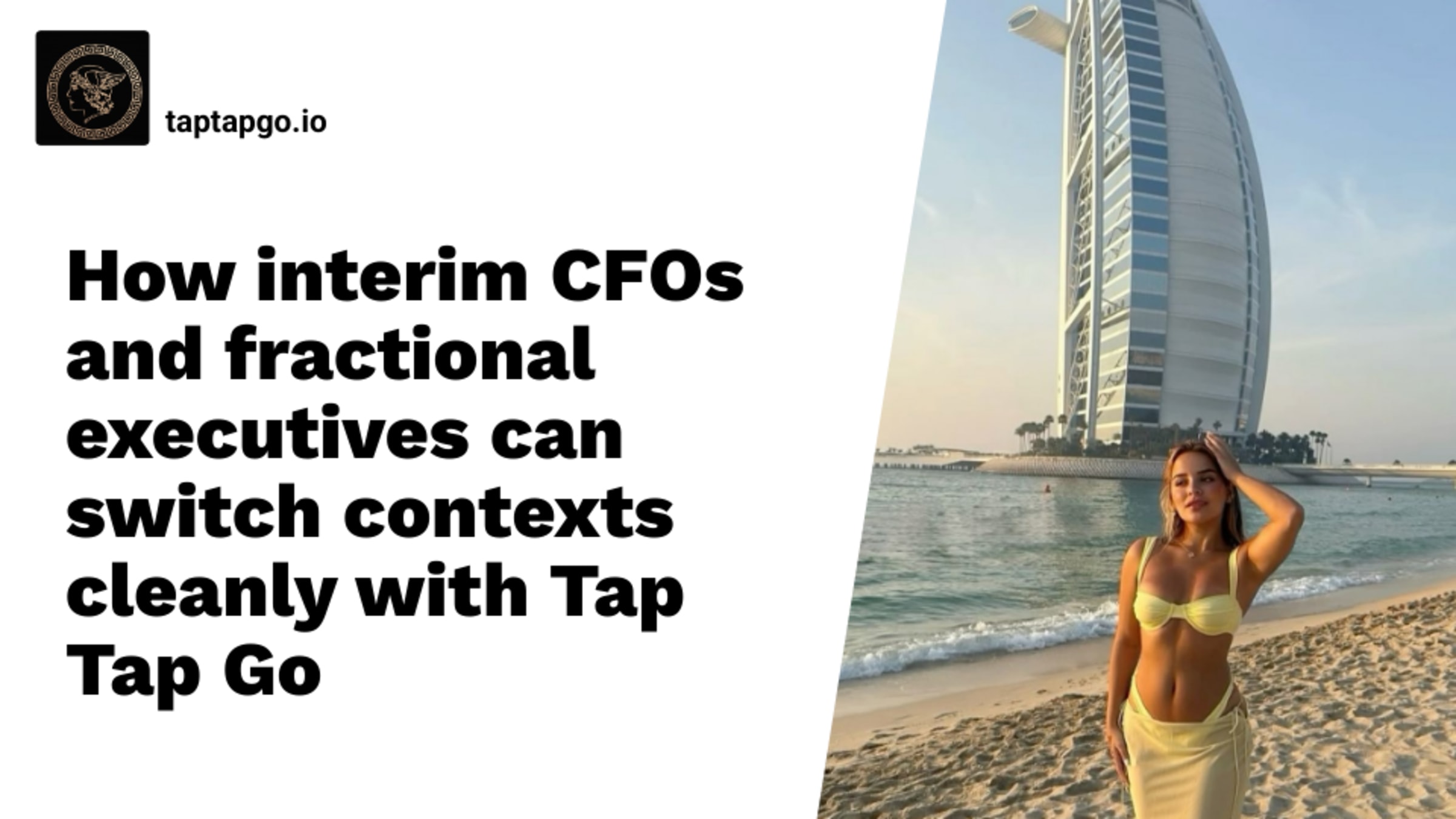 How interim CFOs and fractional executives can switch contexts cleanly with Tap Tap Go