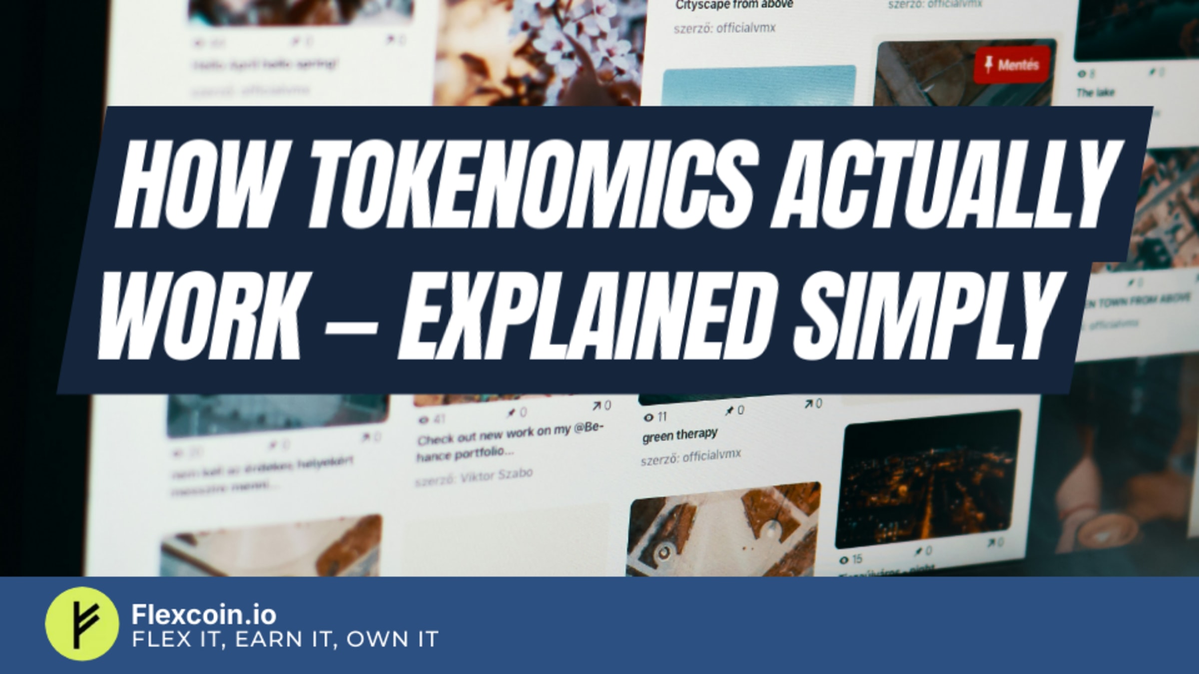 How Tokenomics Actually Work — Explained Simply