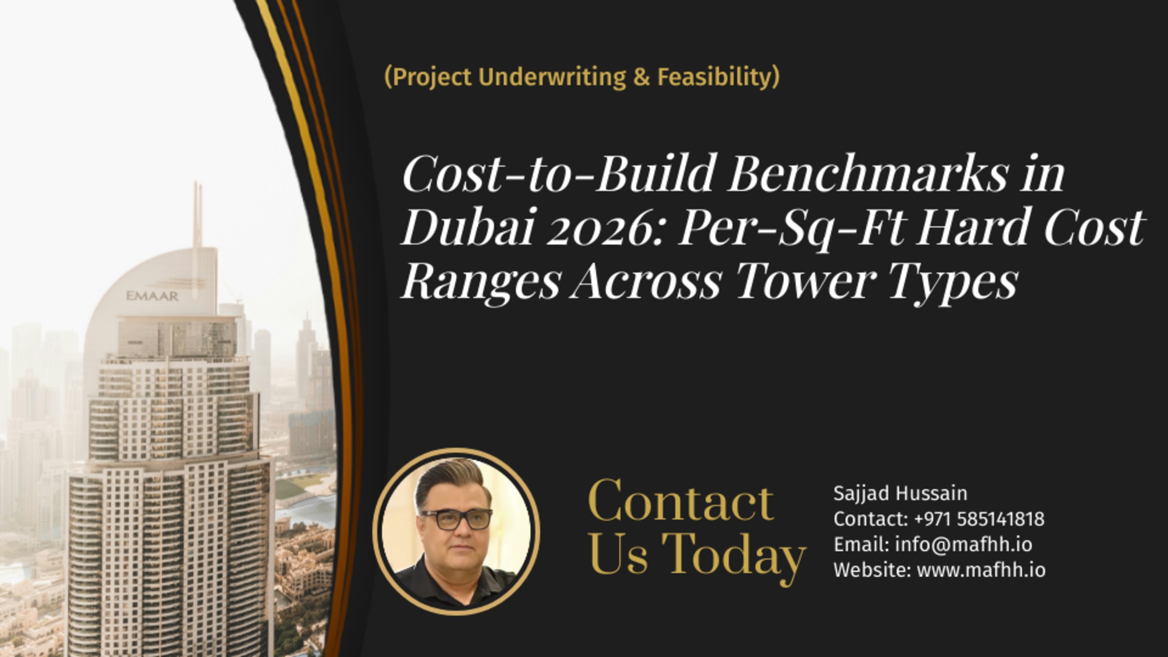 Cost-to-Build Benchmarks in Dubai 2026: Per-Sq-Ft Hard Cost Ranges Across Tower Types