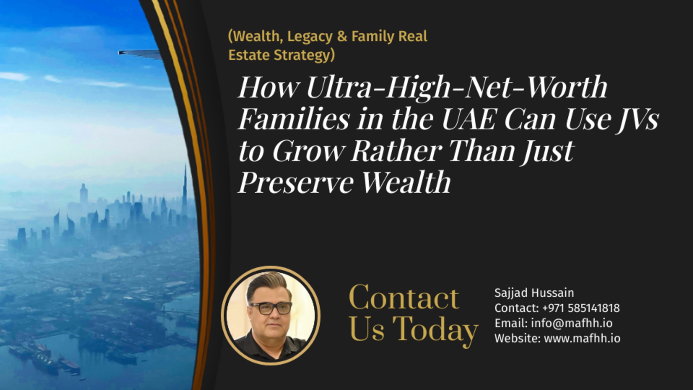 How Ultra-High-Net-Worth Families in the UAE Can Use JVs to Grow Rather Than Just Preserve Wealth
