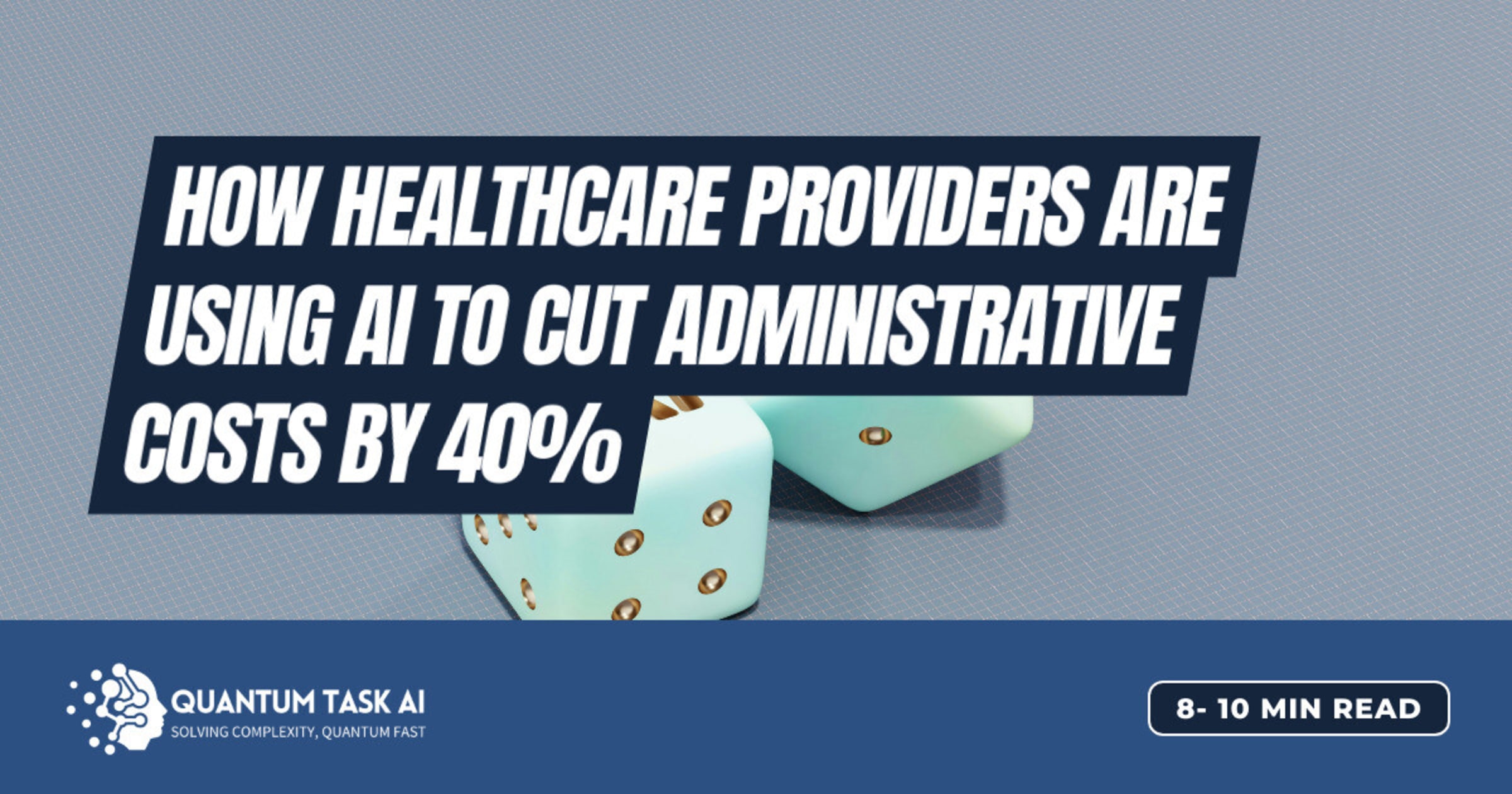 How Healthcare Providers Are Using AI to Cut Administrative Costs by 40%
