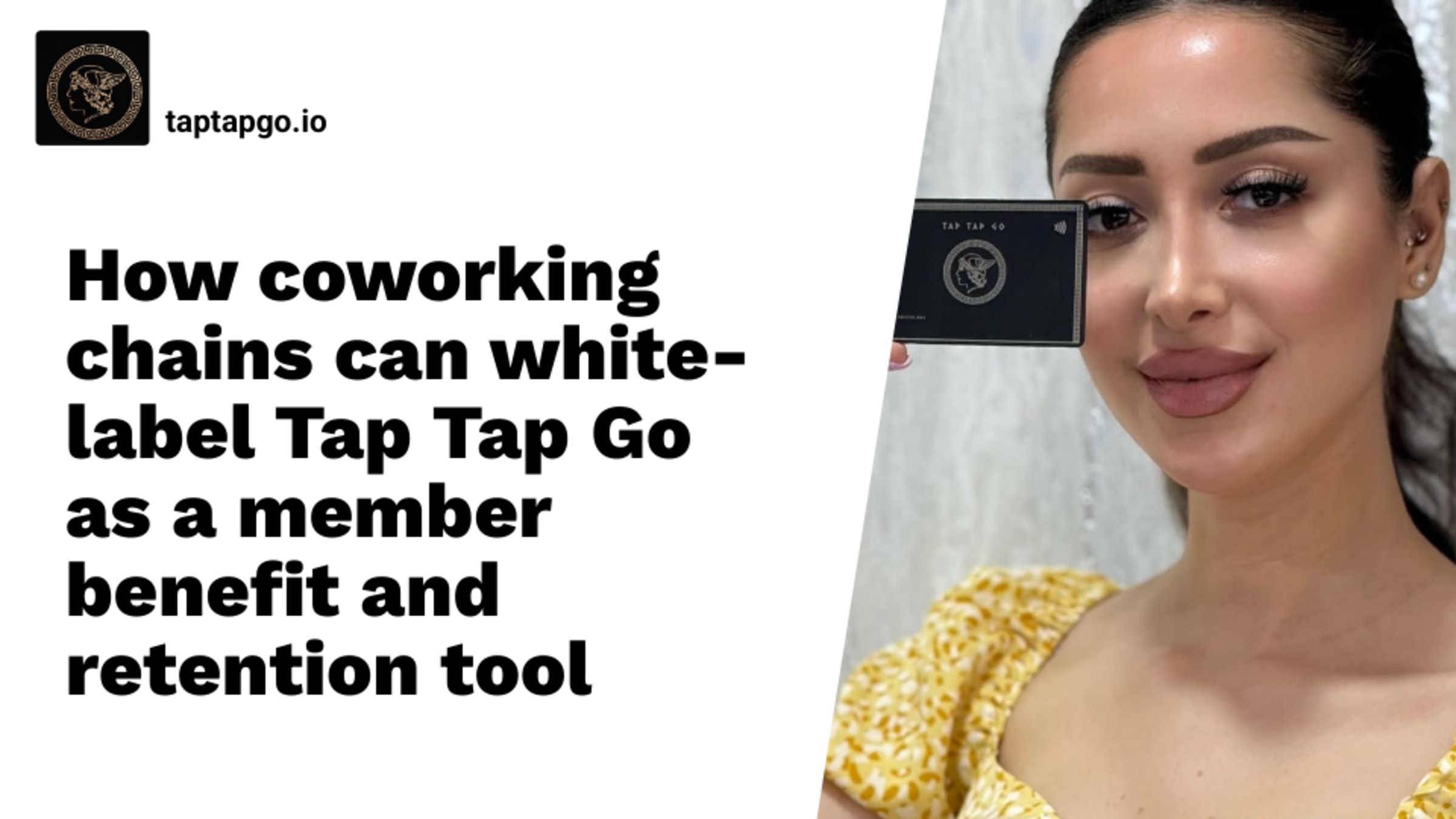 How coworking chains can white-label Tap Tap Go as a member benefit and retention tool