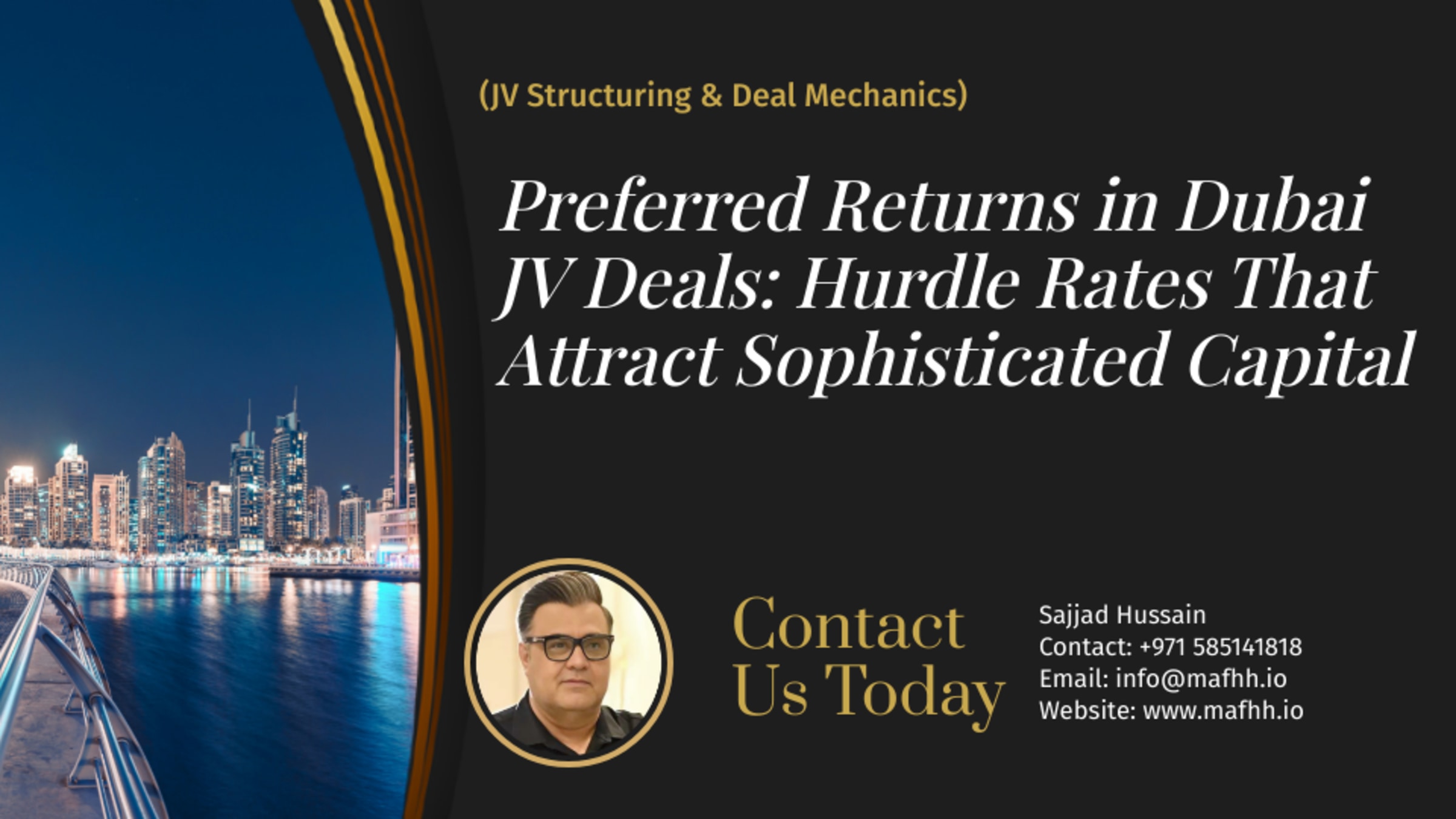 Preferred Returns in Dubai JV Deals: Hurdle Rates That Attract Sophisticated Capital
