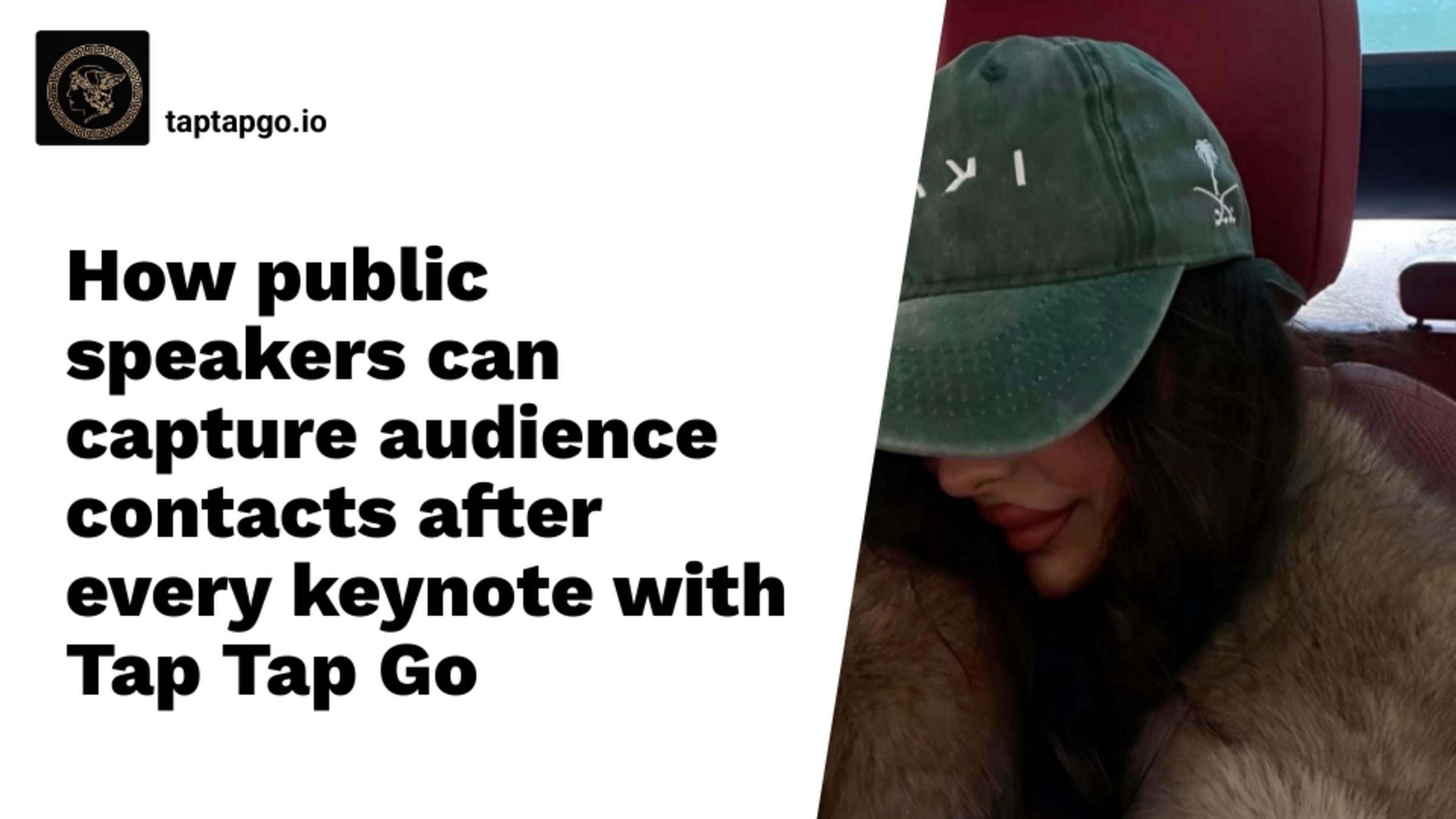 How public speakers can capture audience contacts after every keynote with Tap Tap Go